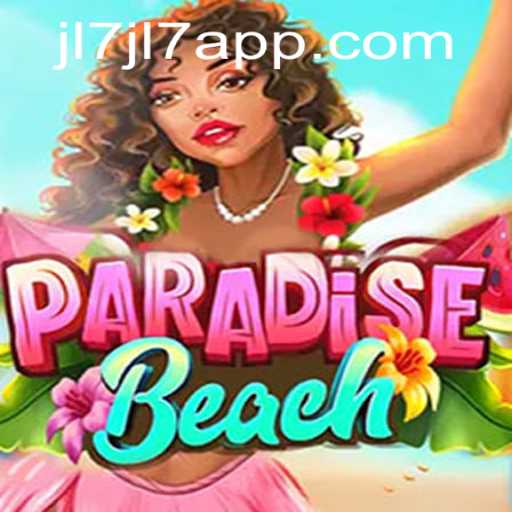 Dive into the Exciting World of ParadiseBeach with the JL7 App