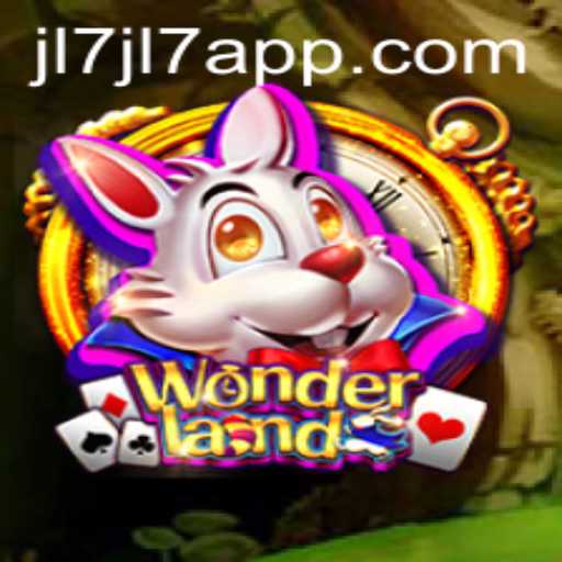 Explore Wonderland: A New Adventure with JL7 App
